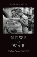 News of War: Civilian Poetry 1936-1945